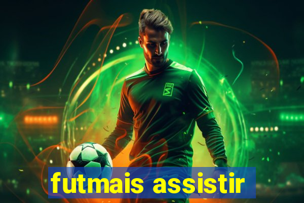 futmais assistir